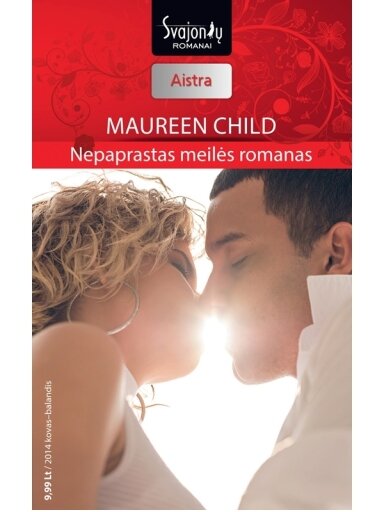 Maureen Child. Nepaprastas meilės romanas (2014 kovas–balandis)