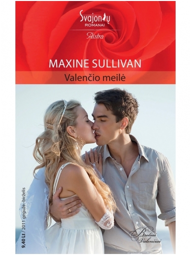 Maxine Sullivan. Valenčio meilė (2011 gegužė-birželis) Maxine Sullivan. Valenčio meilė (2011 gegužė-birželis)