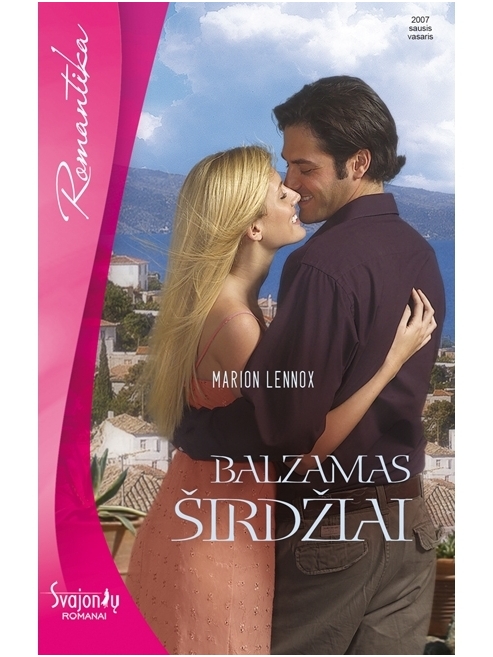 Marion Lennox. Balzamas širdžiai Marion Lennox. Balzamas širdžiai