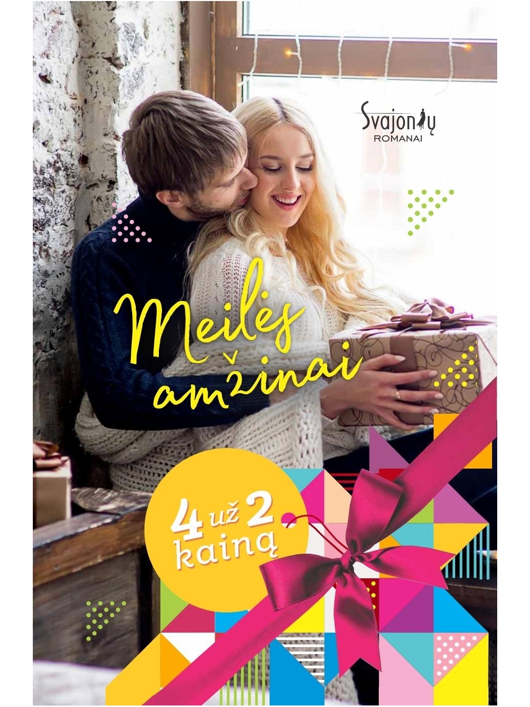 Meilės amžinai