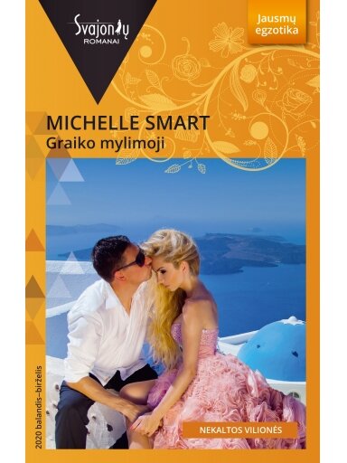 Michelle Smart. Graiko mylimoji (2020 balandis-birzelis) Michelle Smart. Graiko mylimoji (2020 balandis-birzelis)