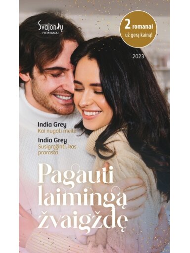 India Grey. Pagauti laimingą žvaigždę India Grey. Pagauti laimingą žvaigždę