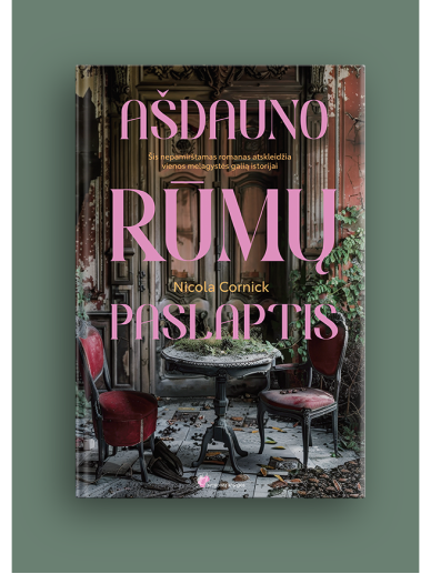 Nicola Cornick. Ašdauno rūmų paslaptis (Knyga su defektais) 2 Nicola Cornick. Ašdauno rūmų paslaptis (Knyga su defektais) 2