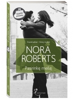 Nora Roberts. Pasirinkę meilę (6 knyga)
