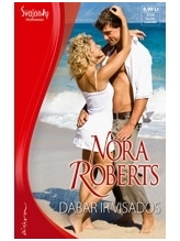 Nora Roberts. Dabar ir visados