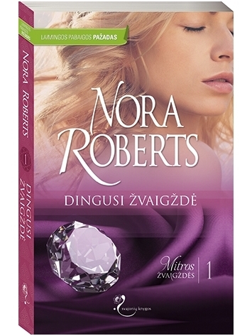 Nora Roberts. Dingusi žvaigždė (1 knyga) Nora Roberts. Dingusi žvaigždė (1 knyga)