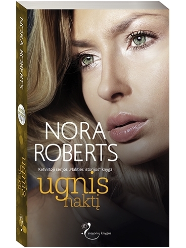 Nora Roberts. Ugnis naktį (4 knyga) Nora Roberts. Ugnis naktį (4 knyga)