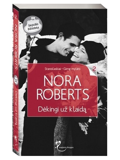 Nora Roberts. Dėkingi už klaidą (2 knyga)