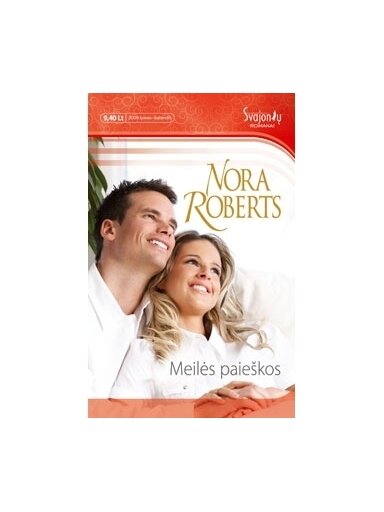 Nora Roberts. Meilės paieškos