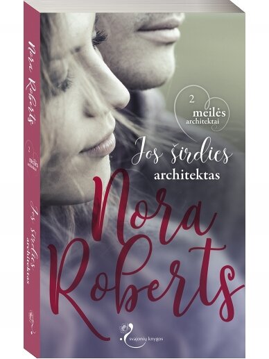 Nora Roberts. Jos širdies architektas (2 knyga) (Knyga su DEFEKTAIS)
