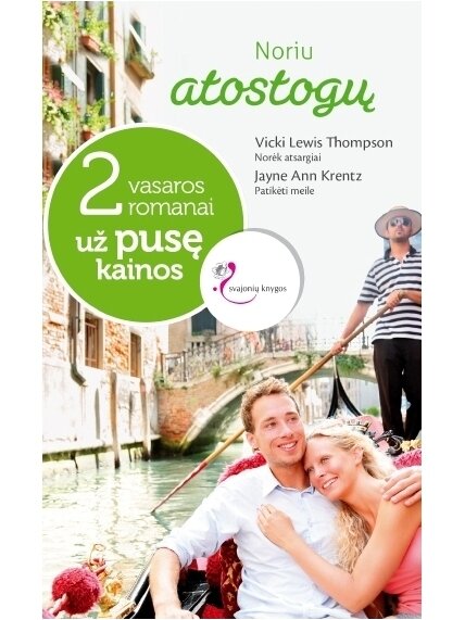 Noriu atostogų Noriu atostogų