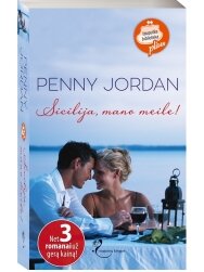 Penny Jordan. Sicilija, mano meile!