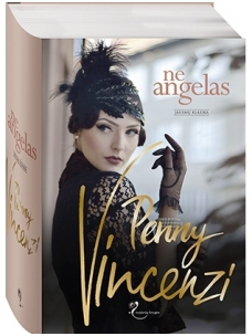 Penny Vincenzi. Ne angelas (1 knyga)
