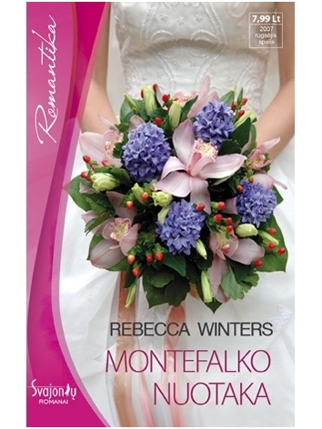 Rebecca Winters. Montefalko nuotaka