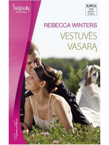 Rebecca Winters. Vestuvės vasarą