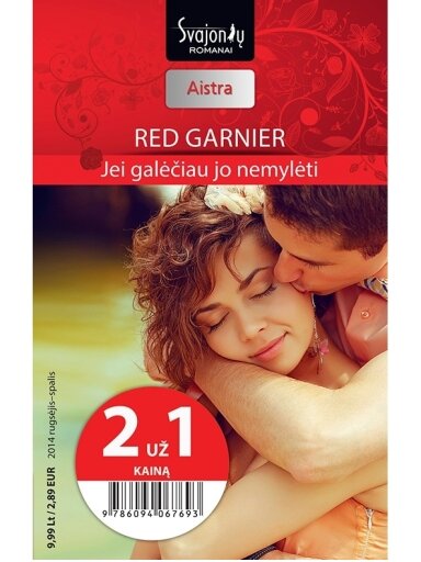 Red Garnier. Jei galėčiau jo nemylėti (2014 rugsėjis–spalis)