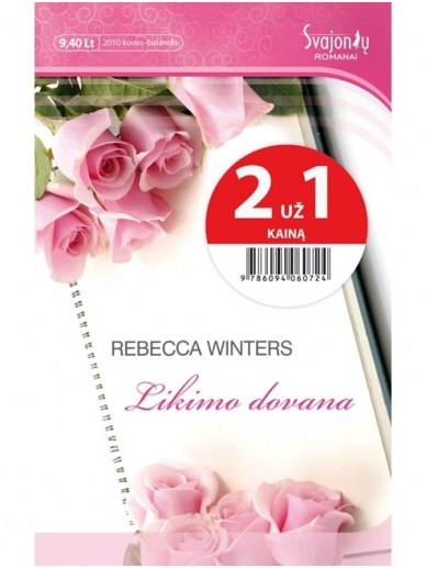 Rebecca Winters. Likimo dovana Rebecca Winters. Likimo dovana