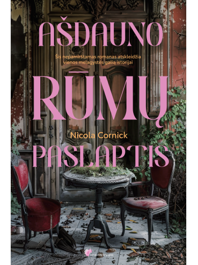 Nicola Cornick. Ašdauno rūmų paslaptis (Knyga su defektais) Nicola Cornick. Ašdauno rūmų paslaptis (Knyga su defektais)