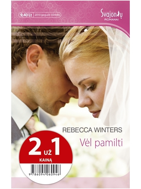 Rebecca Winters. Vėl pamilti
