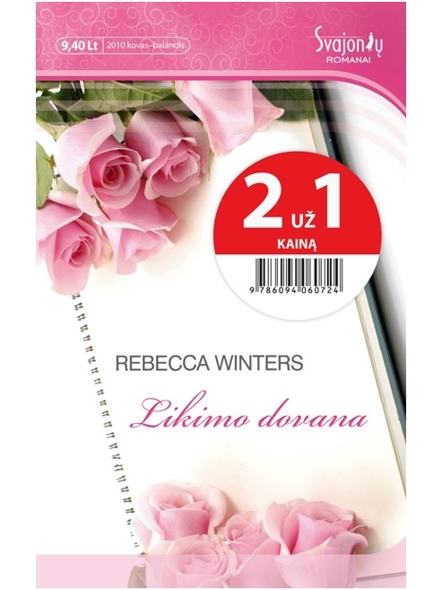 Rebecca Winters. Likimo dovana