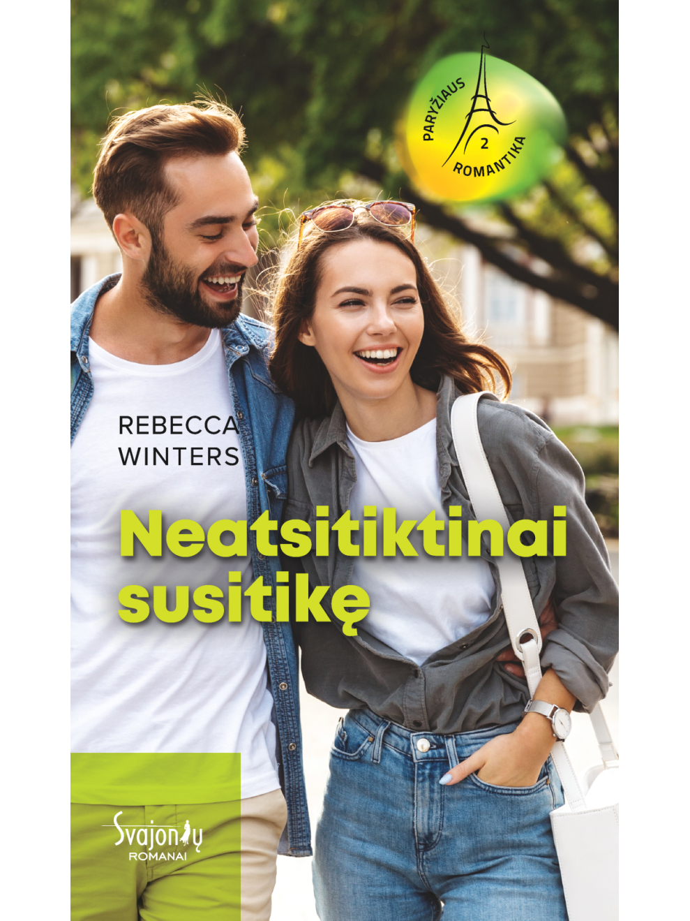 Rebecca Winters. Neatsitiktinai susitikę (Antra knyga)