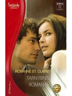 Roxanne St. Claire. Tarnybinis romanas