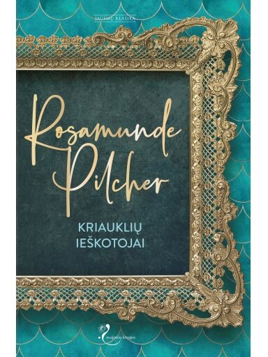 Rosamunde Pilcher. Kriauklių ieškotojai Rosamunde Pilcher. Kriauklių ieškotojai