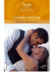 Sandra Marton. Sicilietiškos aistros (2012 liepa-rugpjūtis)