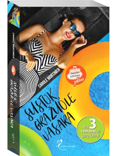 Carole Mortimer. Sustok, gražuole vasara Carole Mortimer. Sustok, gražuole vasara