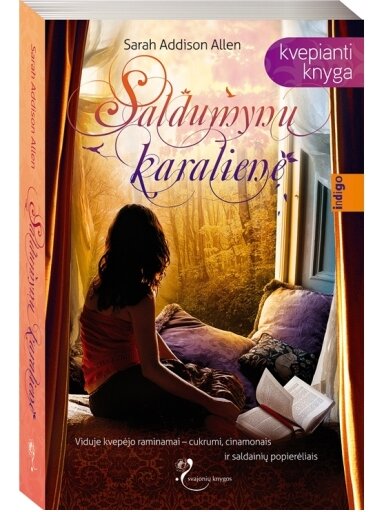 Sarah Addison Allen. Saldumynų karalienė Sarah Addison Allen. Saldumynų karalienė