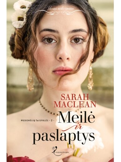 Sarah MacLean. Meilė ir paslaptys (Antra knyga) (Knyga su defektais) Sarah MacLean. Meilė ir paslaptys (Antra knyga) (Knyga su defektais)
