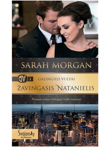 Sarah Morgan. Galingieji Vulfai. Žavingasis Natanielis (1 knyga) Sarah Morgan. Galingieji Vulfai. Žavingasis Natanielis (1 knyga)