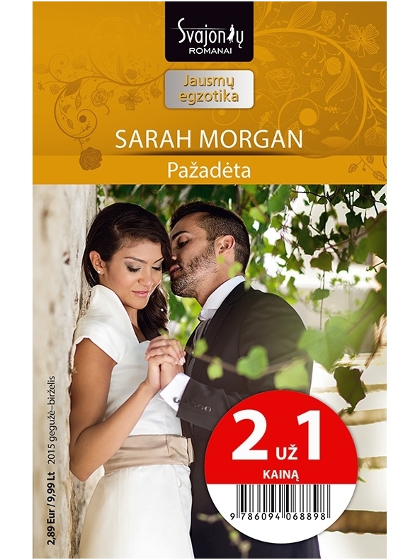 Sarah Morgan. Pažadėta (2015 gegužė–birželis)