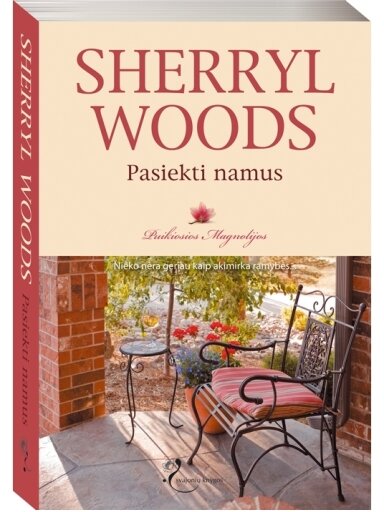 Sherryl Woods. Pasiekti namus (1 knyga)