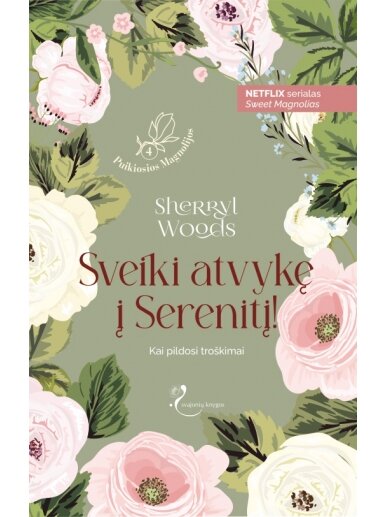 Sherryl Woods. Sveiki atvykę į Serenitį! (Knyga su defektais)