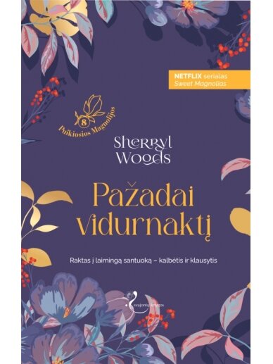 Sherryl Woods. Pažadai vidurnaktį (Knyga su defektais)