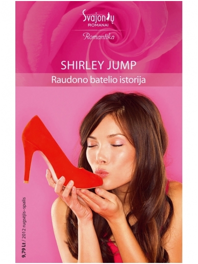 Shirley Jump. Raudono batelio istorija (2012 rugsėjis-spalis) Shirley Jump. Raudono batelio istorija (2012 rugsėjis-spalis)