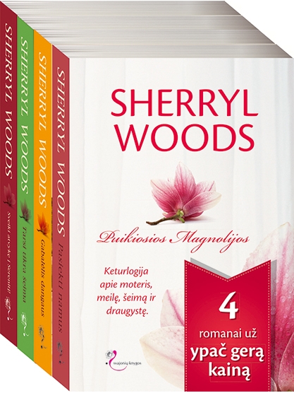 Sherryl Woods. Puikiosios magnolijos