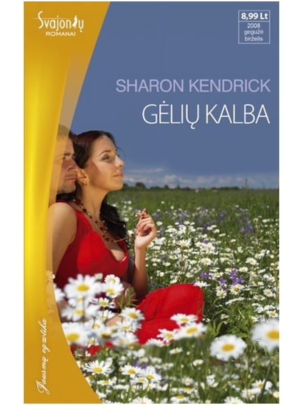 Sharon Kendrick. Gėlių kalba Sharon Kendrick. Gėlių kalba