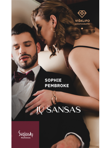 Sophie Pembroke. Jų šansas (Antra knyga) Sophie Pembroke. Jų šansas (Antra knyga)