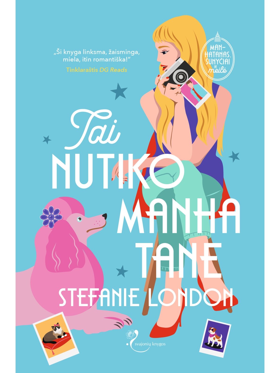 Stefanie London. Tai nutiko Manhatane (Knyga su defektais)