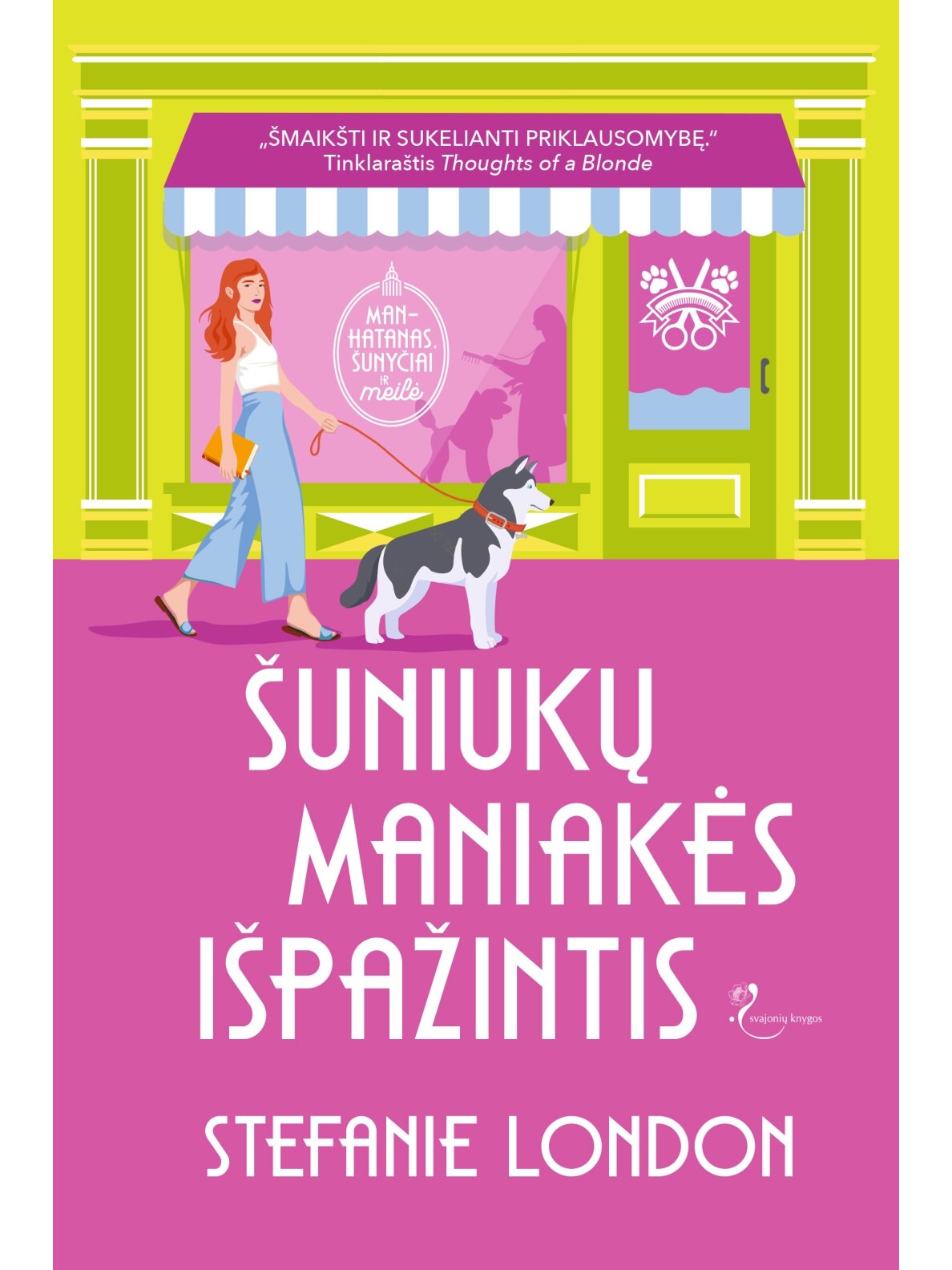 Stefanie London. Šuniukų maniakės išpažintis (Knyga su defektais)