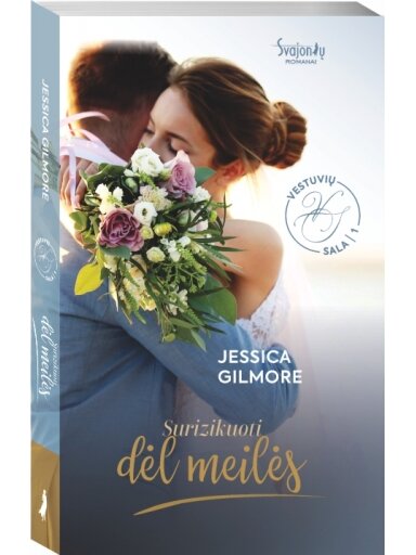 Jessica Gilmore.Surizikuoti dėl meilės. Pirma knyga
