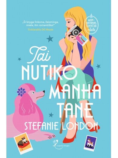 Stefanie London. Tai nutiko Manhatane Stefanie London. Tai nutiko Manhatane