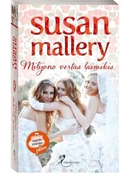 Susan Mallery. Milijono vertas laimikis
