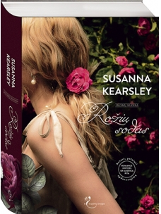 Susanna Kearsley. Rožių sodas
