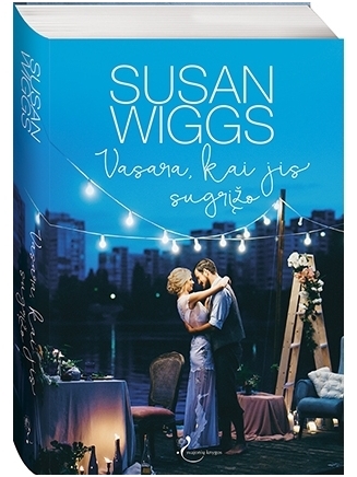 Susan Wiggs. Vasara, kai jis sugrįžo