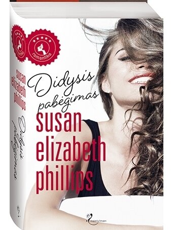 Susan Elizabeth Phillips. Didysis pabėgimas Susan Elizabeth Phillips. Didysis pabėgimas