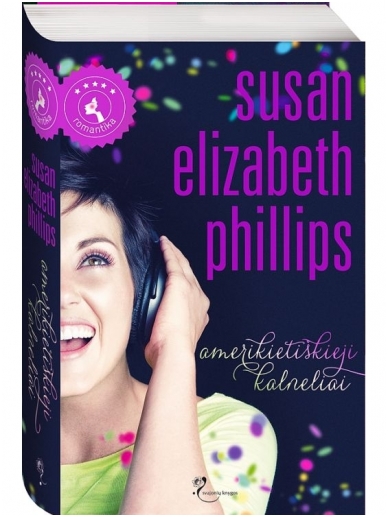 Susan Elizabeth Phillips. Amerikietiškieji kalneliai Susan Elizabeth Phillips. Amerikietiškieji kalneliai