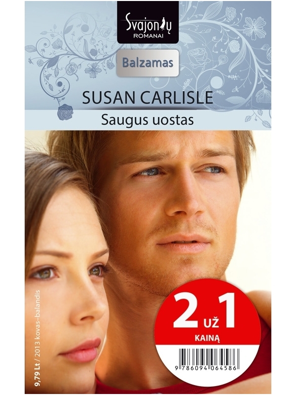 Susan Carlisle. Saugus uostas (2013 kovas - balandis)